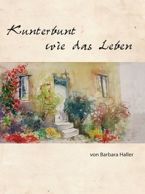 cover image of Kunterbunt wie das Leben